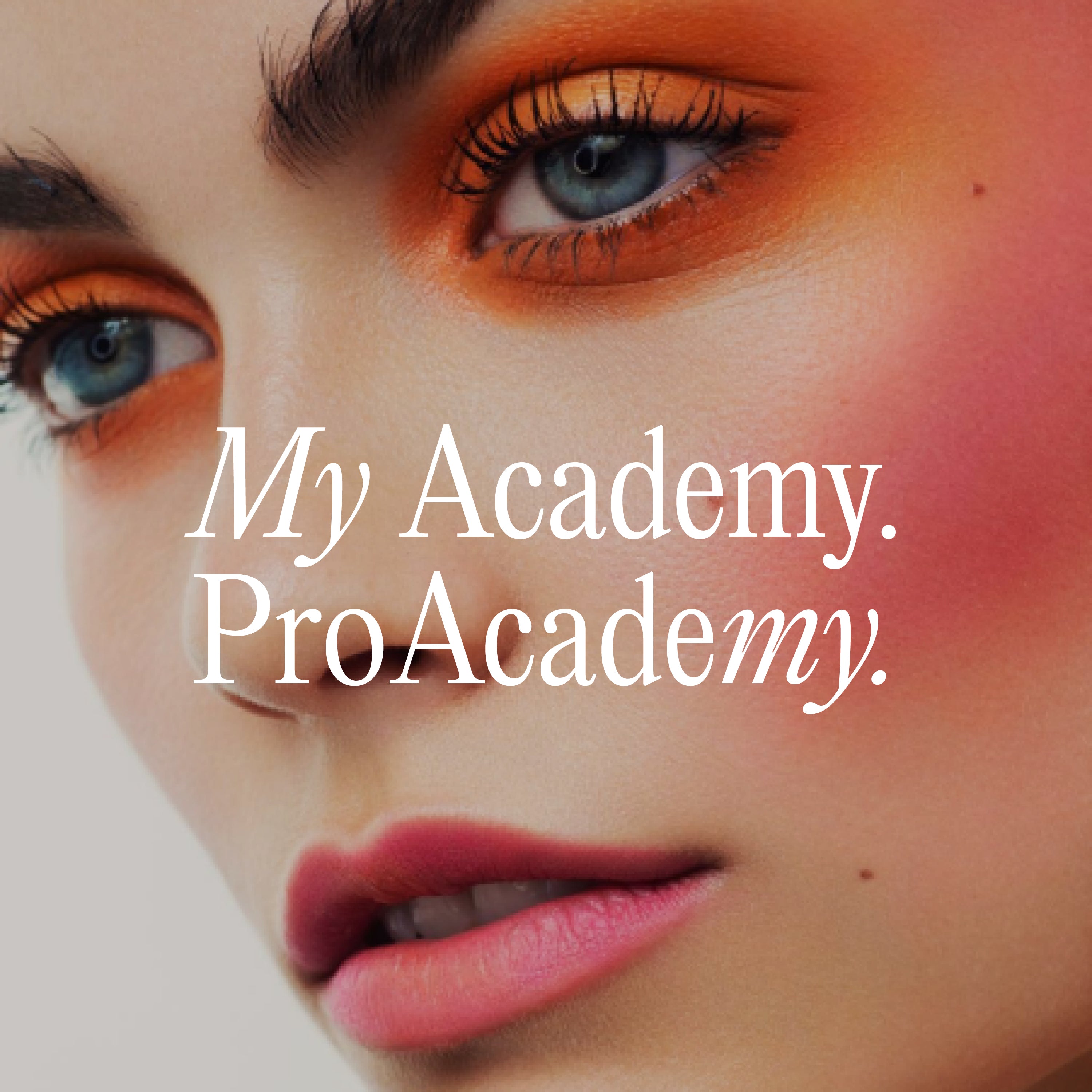 Model mit buntem Makeup Look und Schriftzug. My Academy. Pro Academy